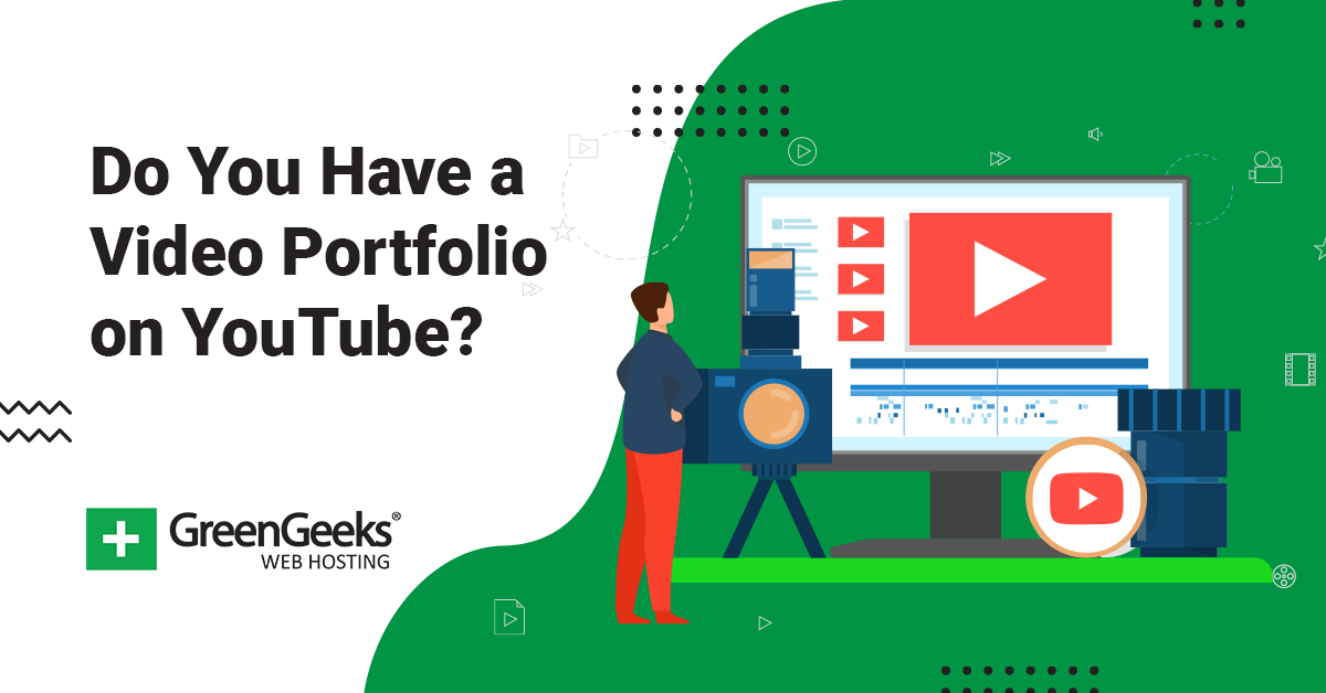 Why Every Freelancer Should Have A Video Portfolio On YouTube