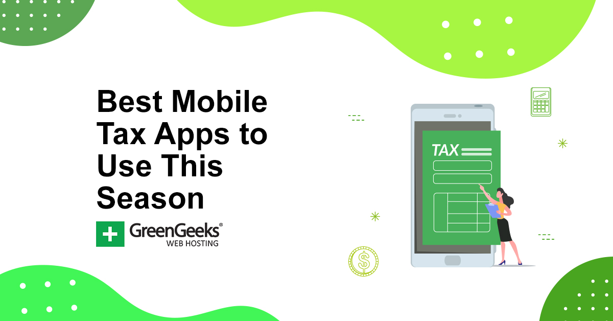 8 Best Mobile Tax Apps for 2023