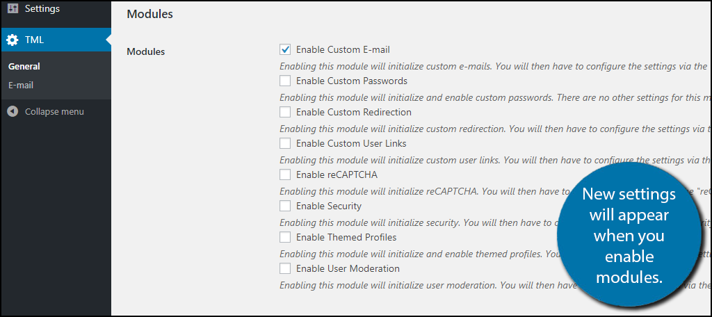 As you add modules, setting will also be added for them.