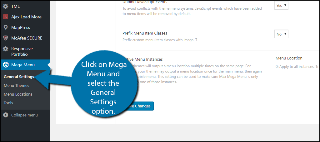 click on Mega Menu and select the General Settings option. 