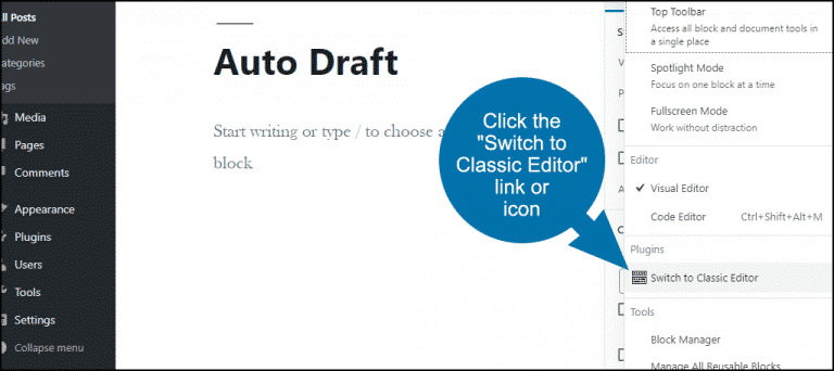 How To Use The Classic Editor In WordPress And Why - GreenGeeks