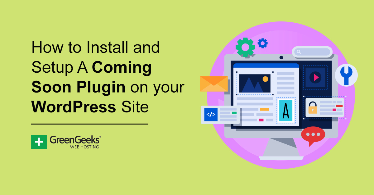 How to Install and Setup a Coming Soon Plugin In WordPress