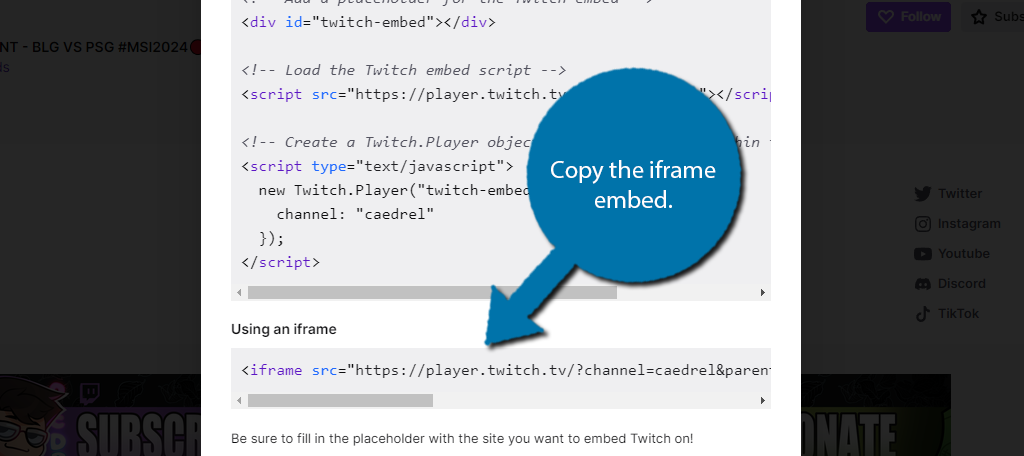 Copy the iframe emebed link for Twitch to use on WordPress